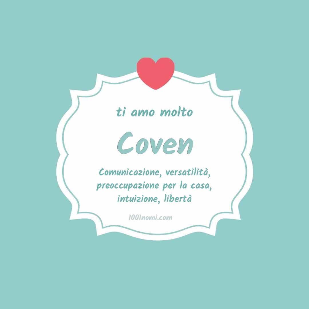 ti amo molto Coven Ti amo molto Coven