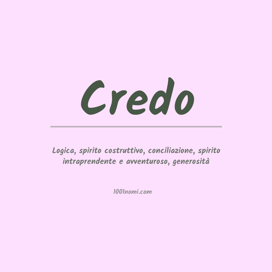 Significato del nome Credo Significato del nome Credo