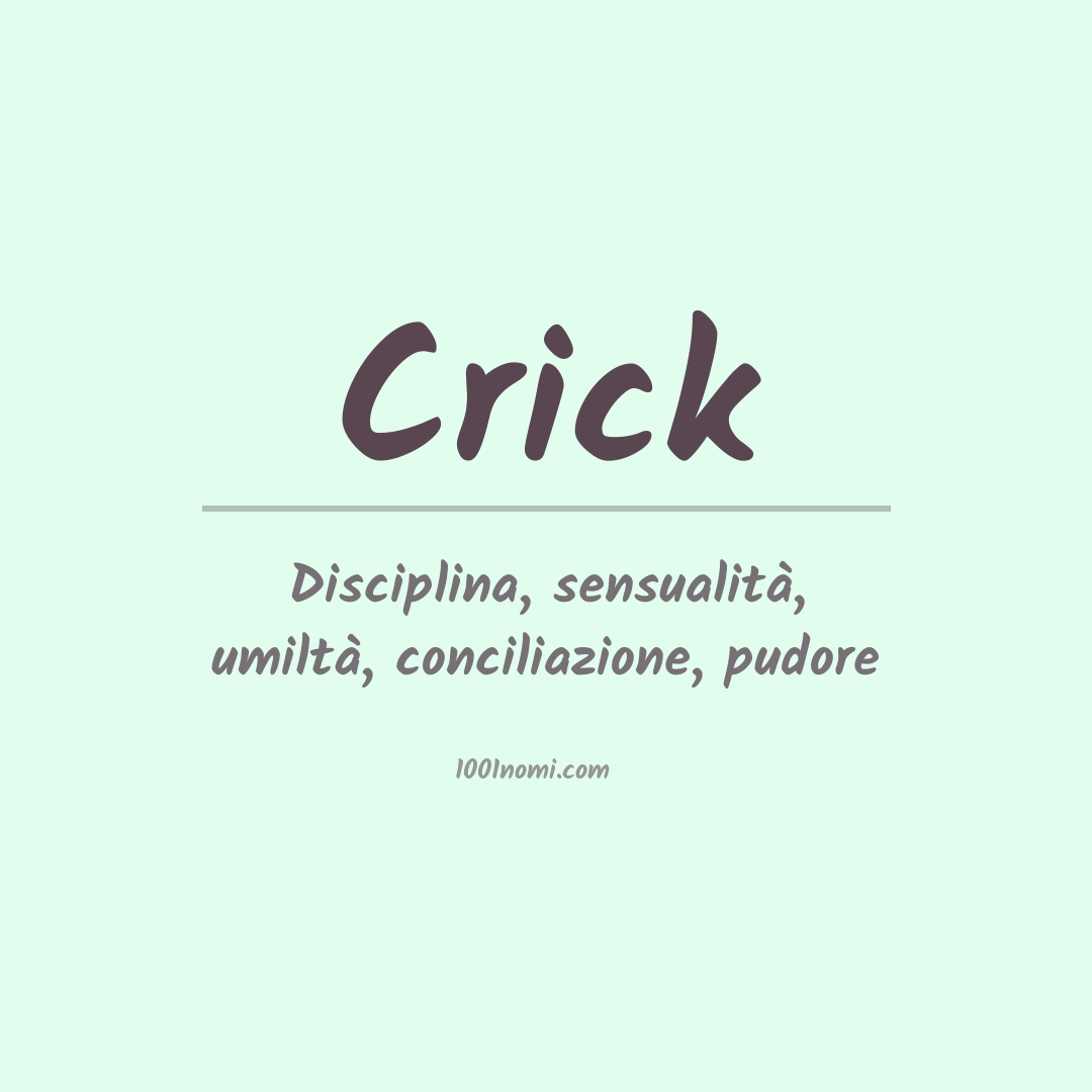 Significato del nome Crick