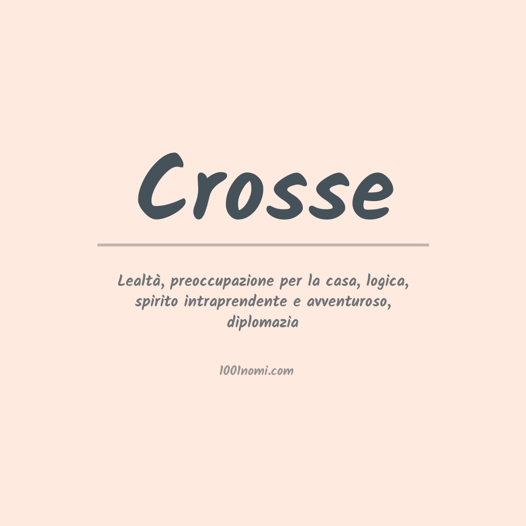 Significato del nome Crosse