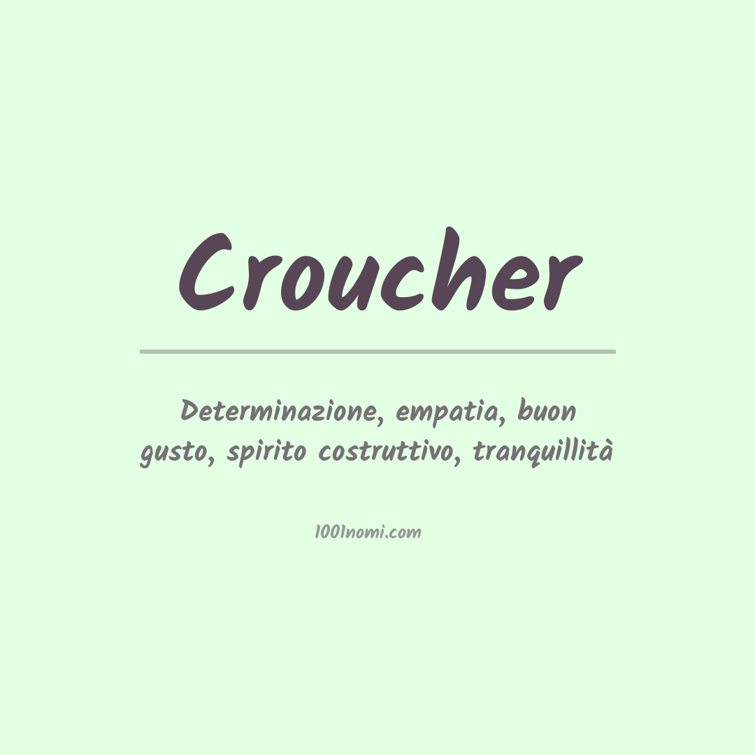 Significato del nome Croucher