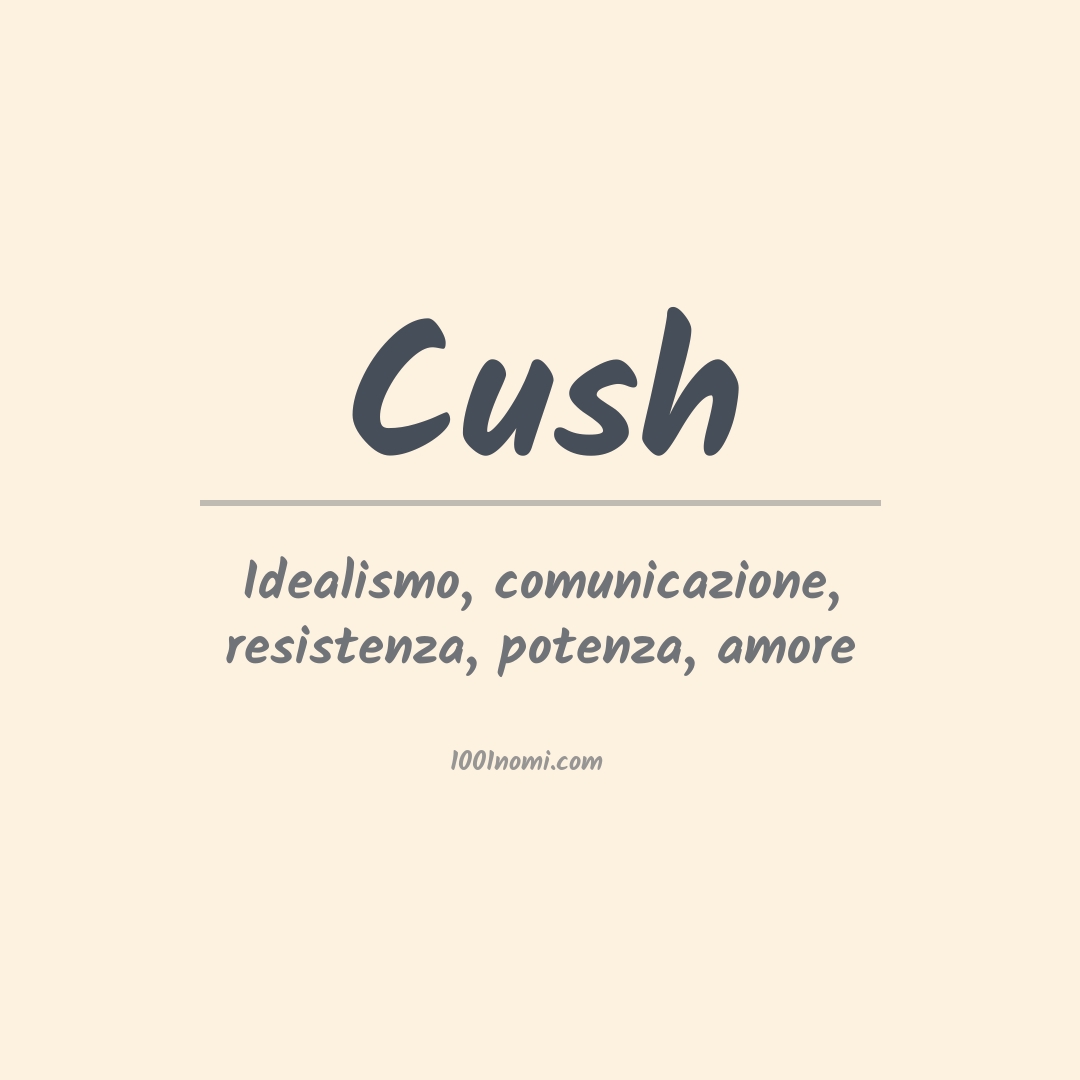 Significato del nome Cush