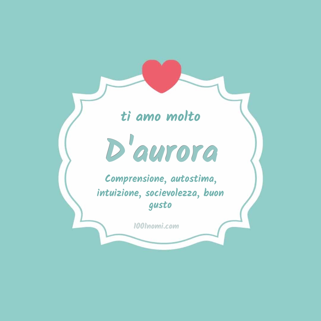 ti amo molto D'aurora Ti amo molto D'aurora