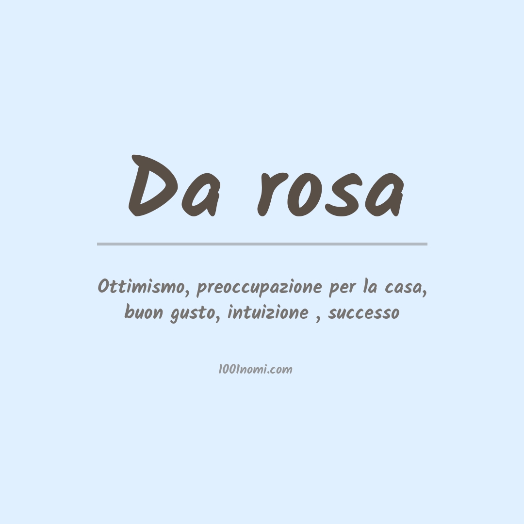 Significato del nome Da rosa