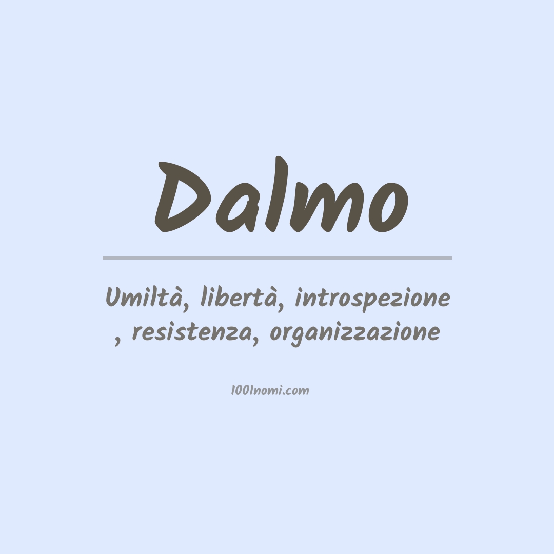 Significato del nome Dalmo