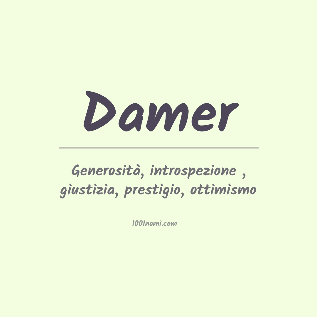 Significato del nome Damer