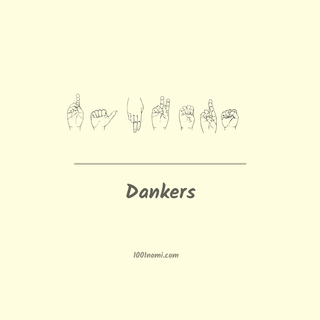 Dankers nella lingua dei segni