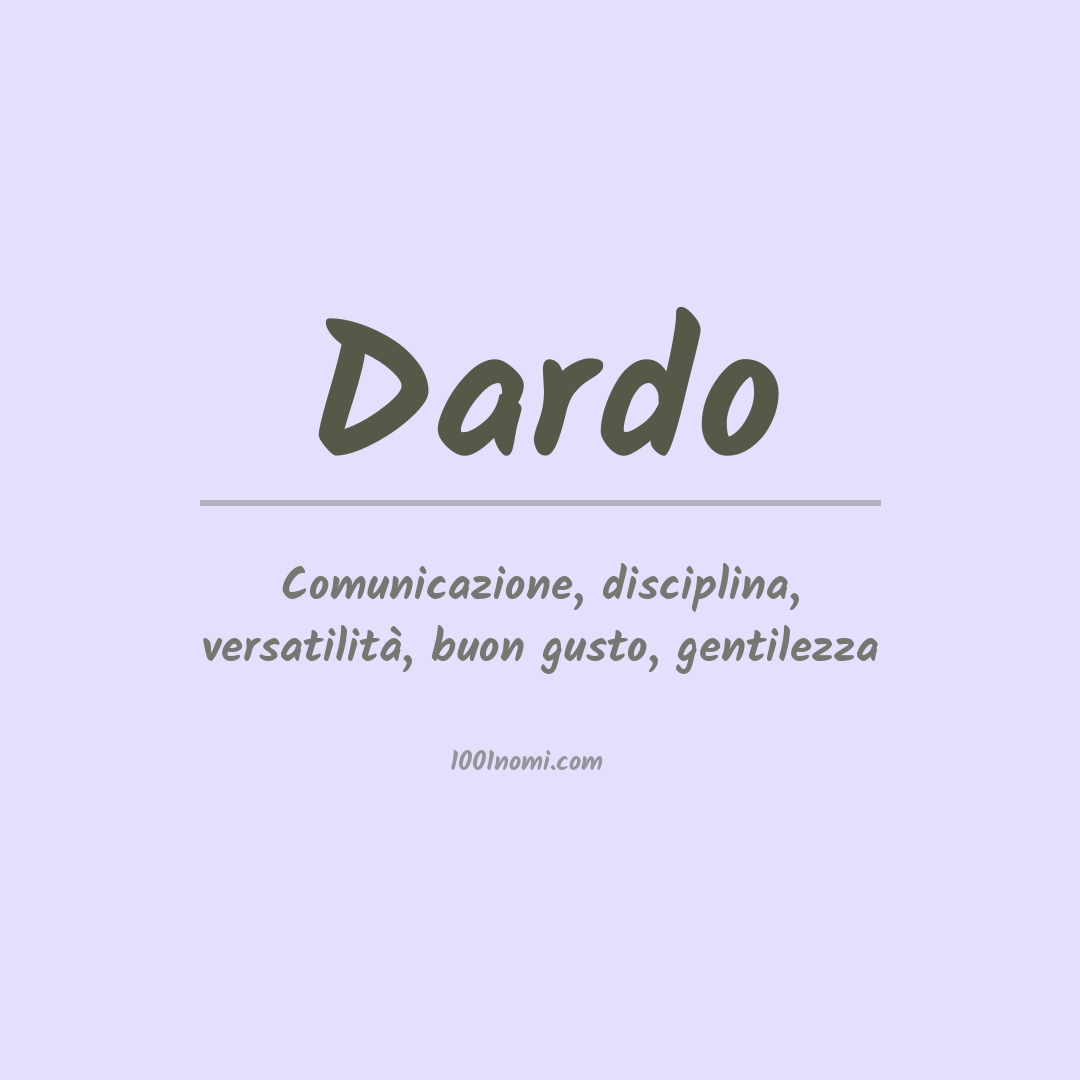 Significato del nome Dardo Significato del nome Dardo