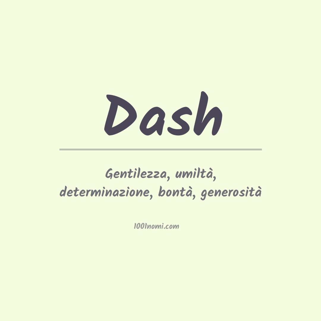 Significato del nome Dash