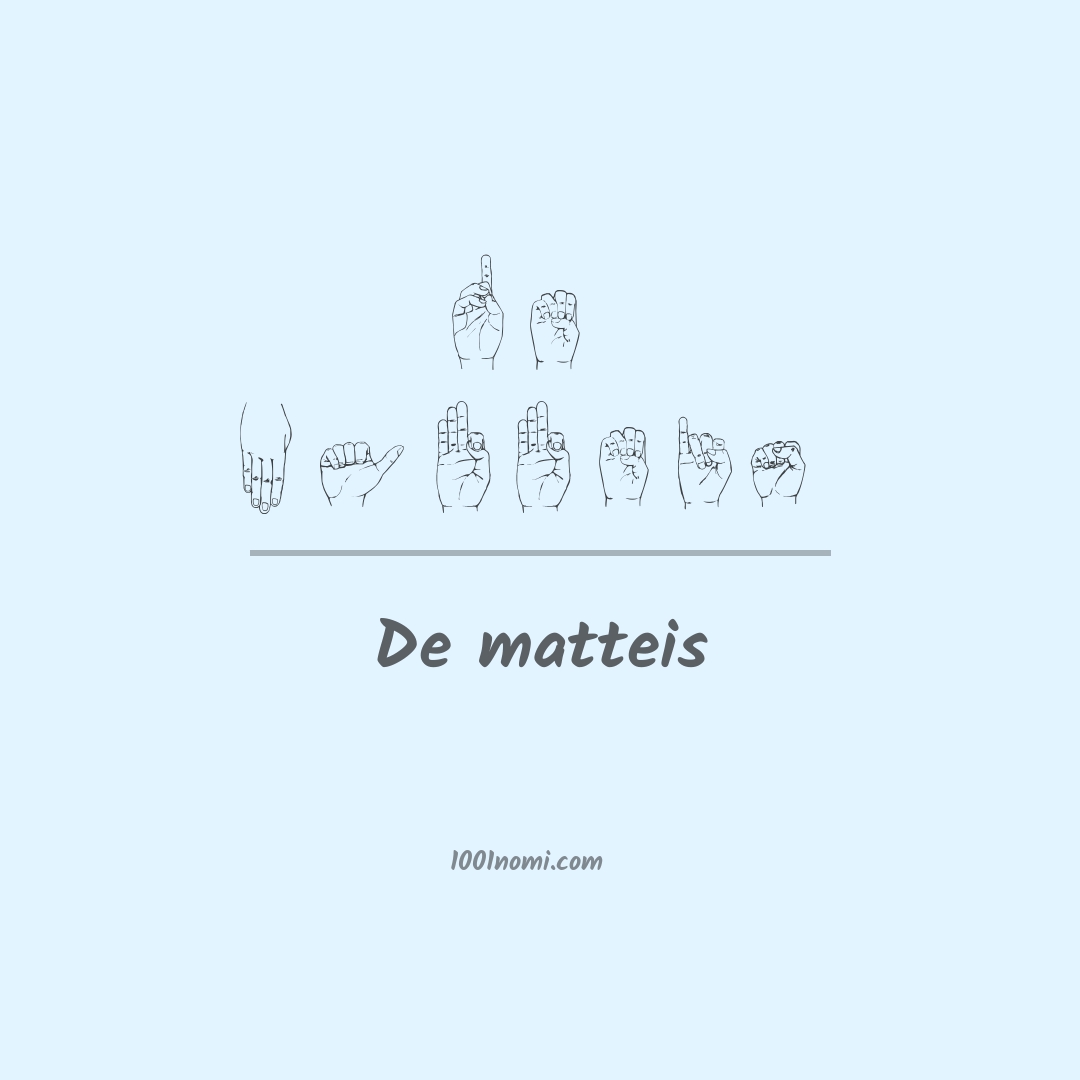 De matteis nella lingua dei segni