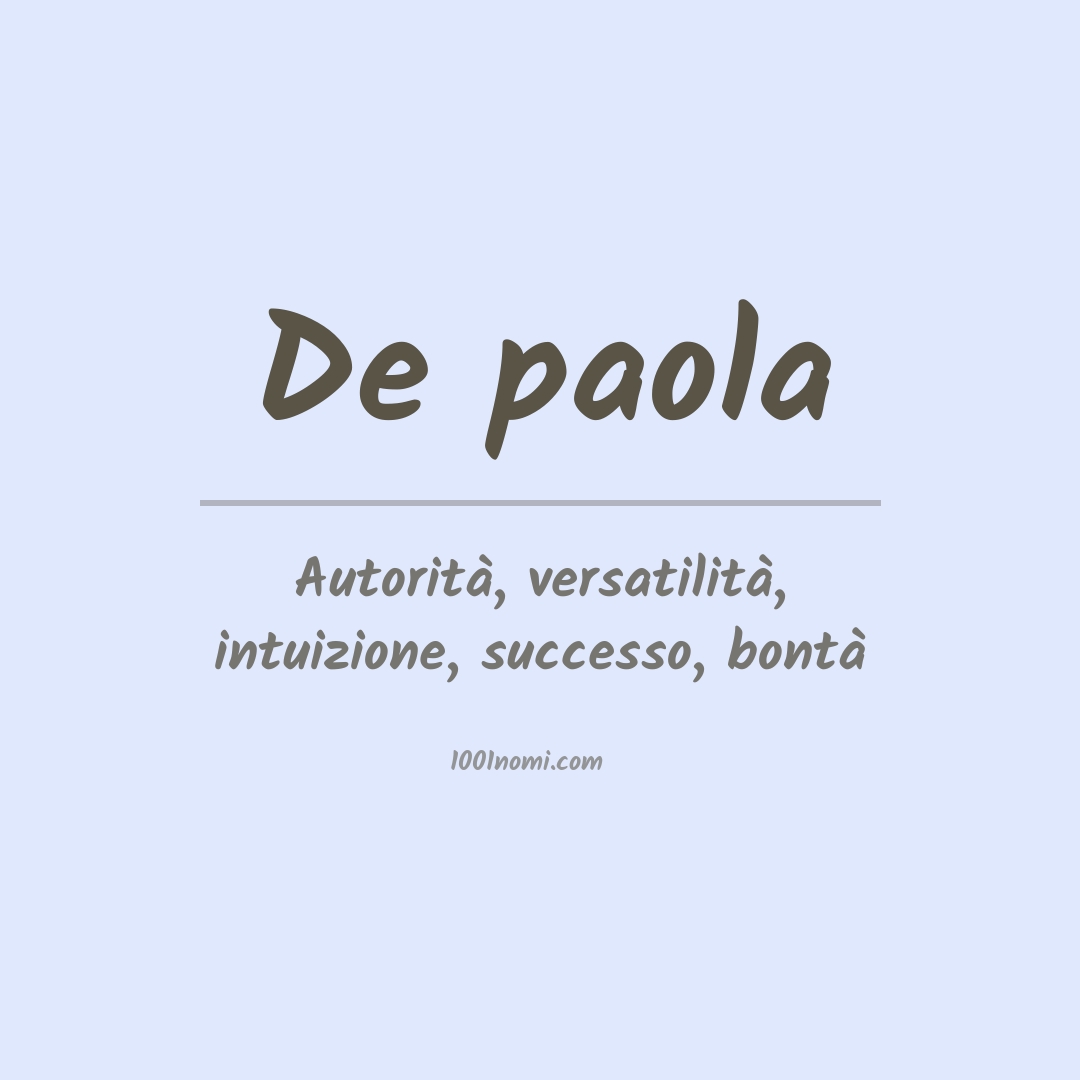 Significato del nome De paola Significato del nome De paola