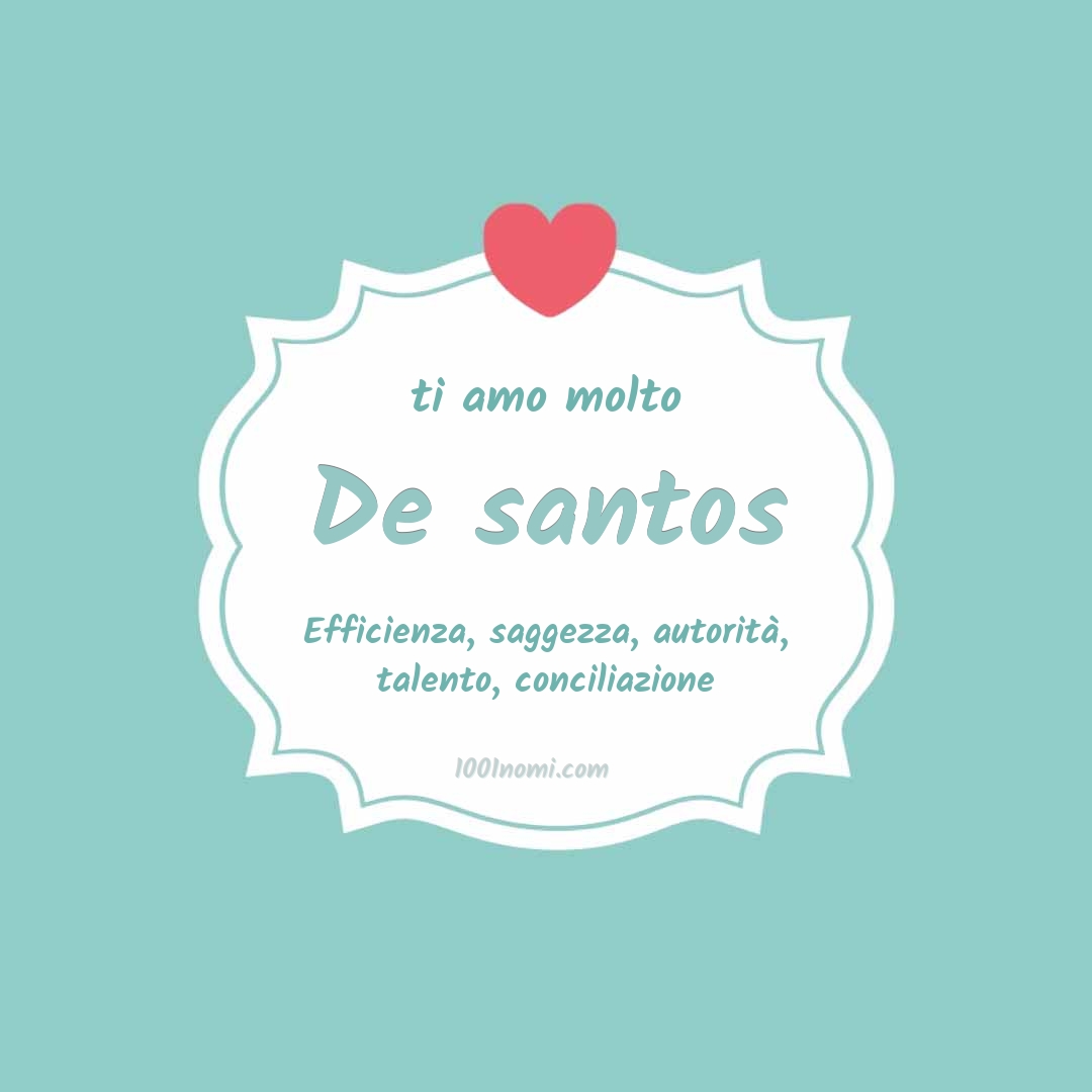 Ti amo molto De santos