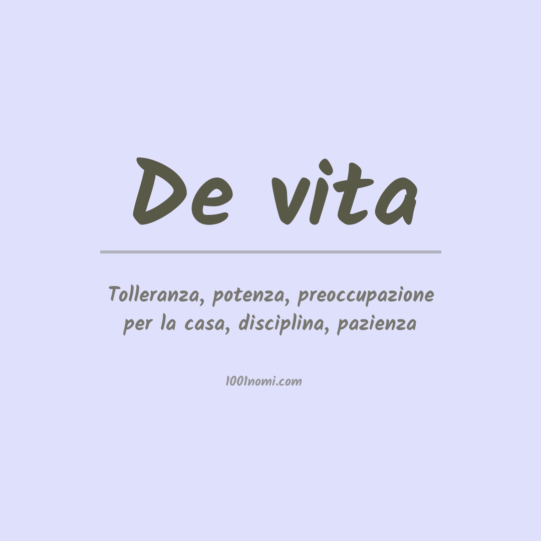 Significato del nome De vita