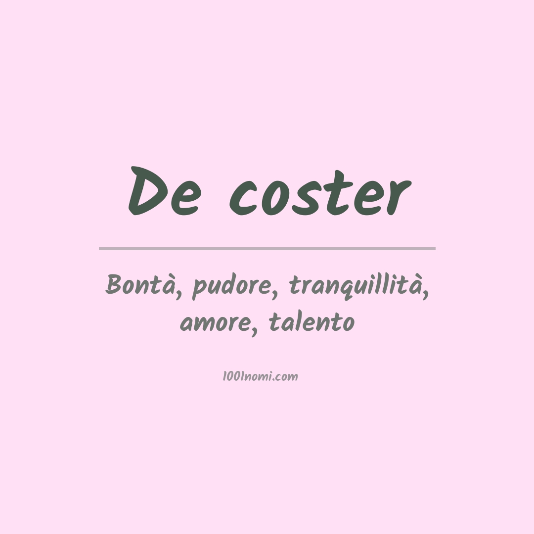 Significato del nome De coster Significato del nome De coster
