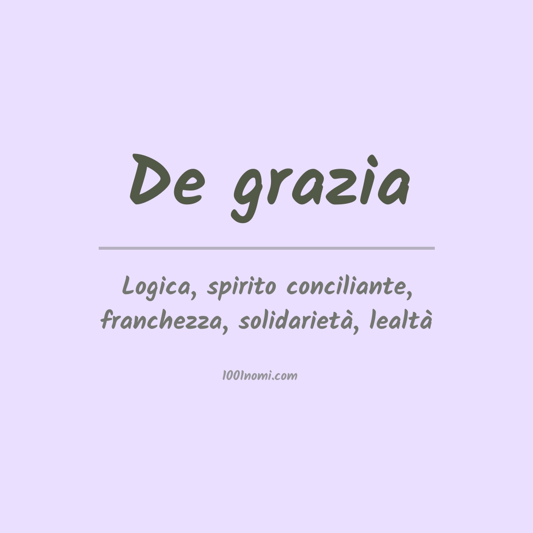 Significato del nome De grazia