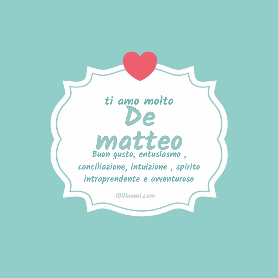Ti amo molto De matteo