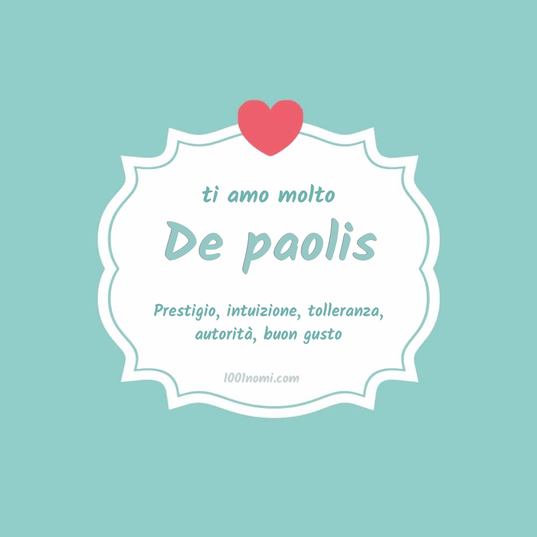 ti amo molto De paolis Ti amo molto De paolis