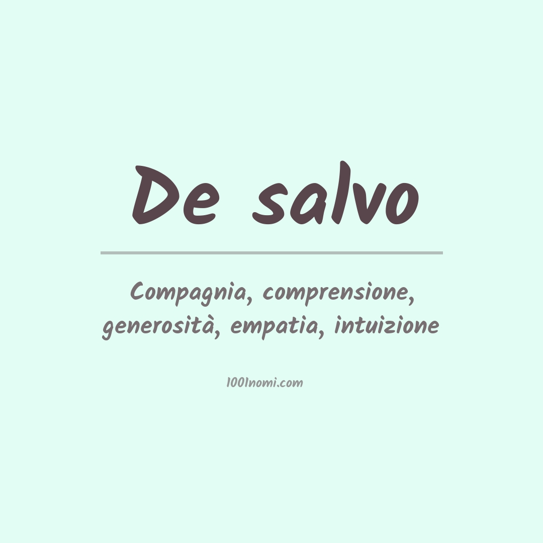 Significato del nome De salvo Significato del nome De salvo