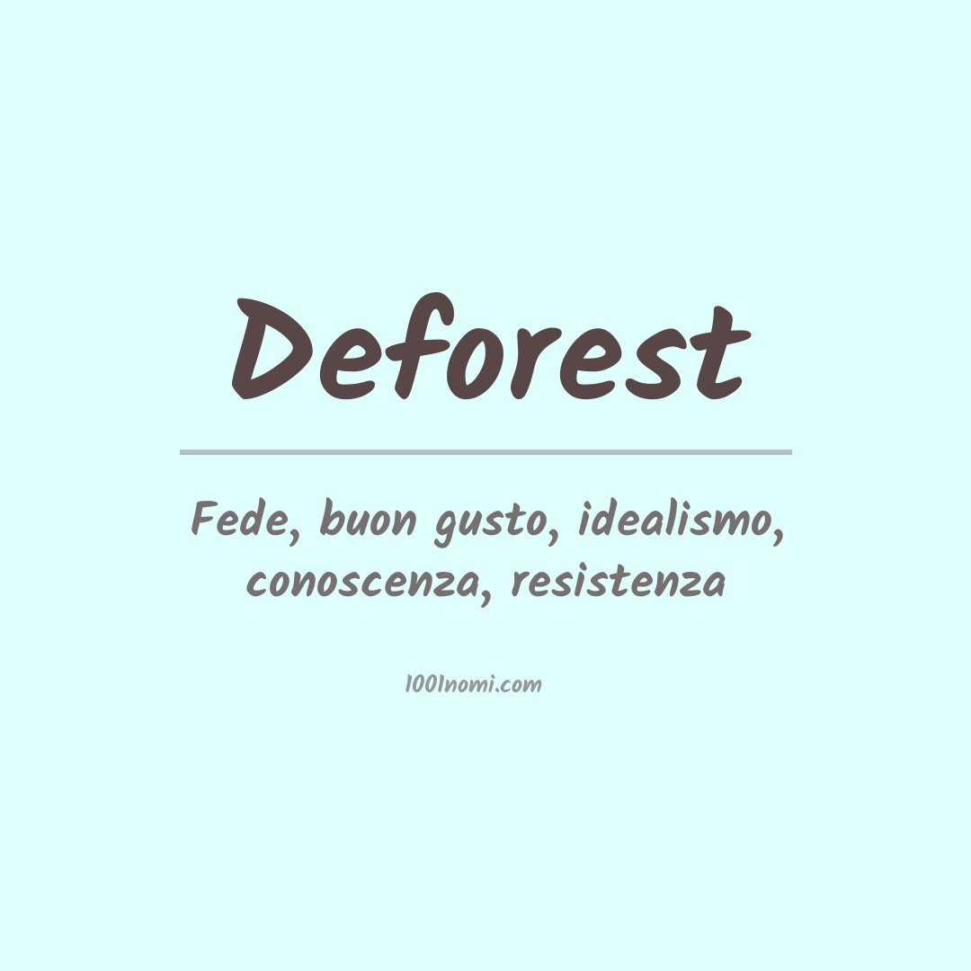 Significato del nome Deforest