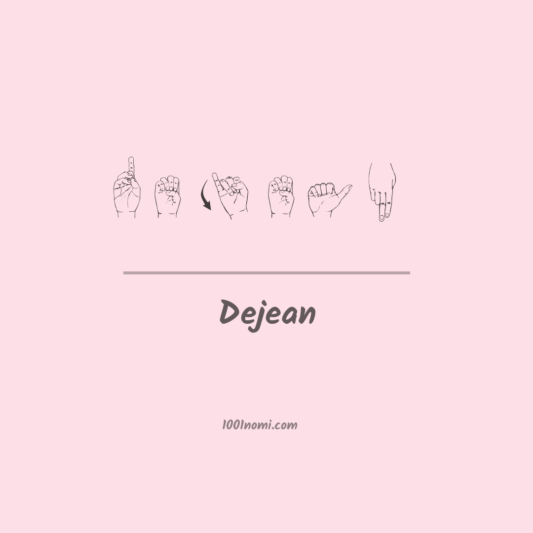 Dejean nella lingua dei segni Dejean nella lingua dei segni