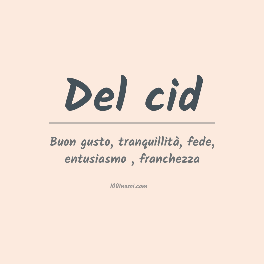 Significato del nome Del cid