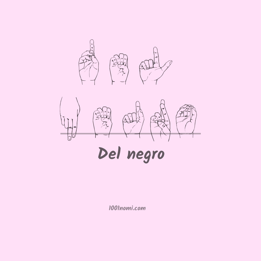 Del negro nella lingua dei segni Del negro nella lingua dei segni