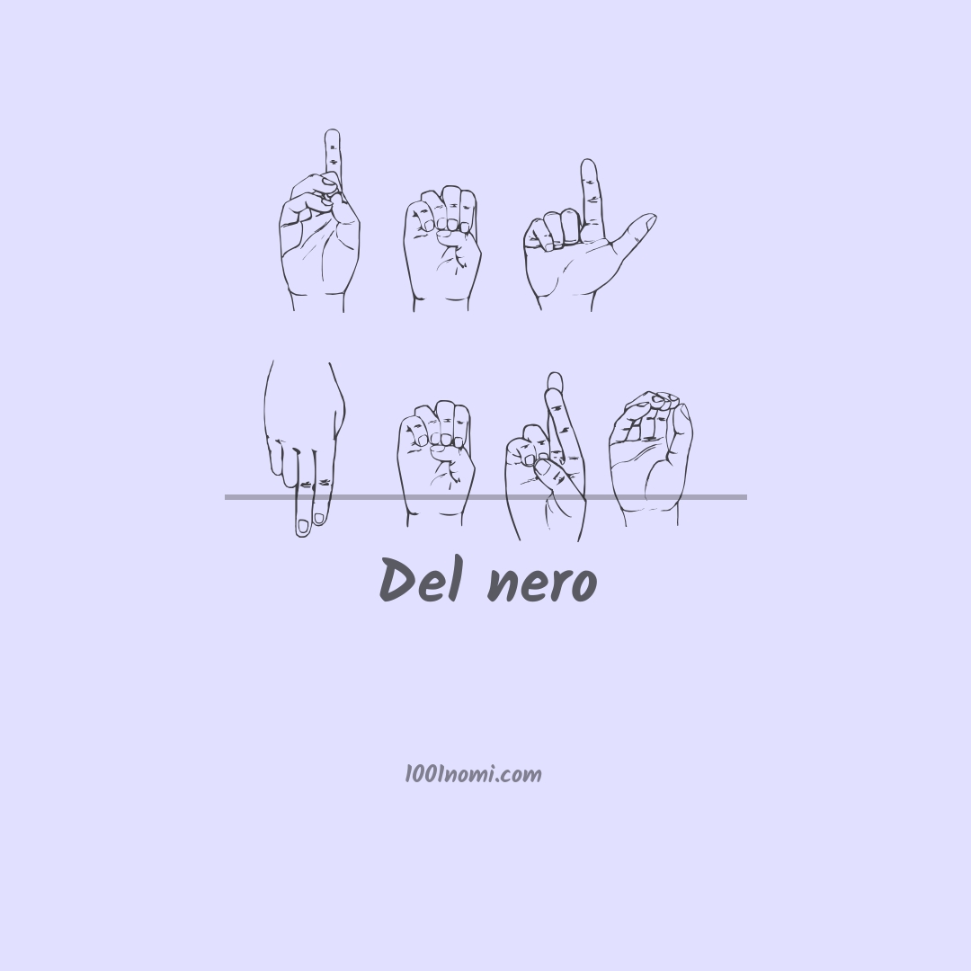 Del nero nella lingua dei segni Del nero nella lingua dei segni