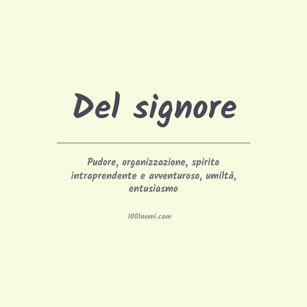 Significato del nome Del signore