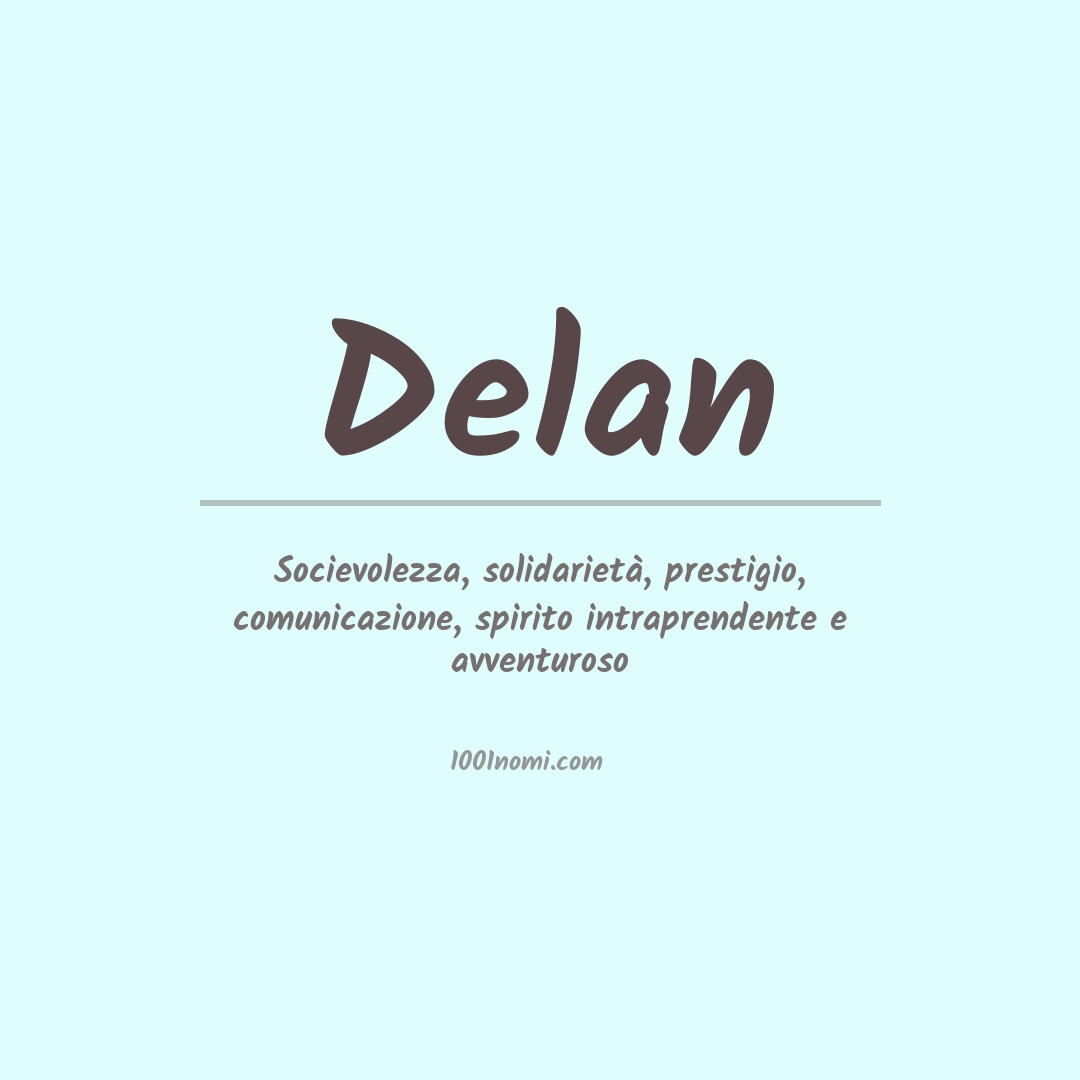 Significato del nome Delan