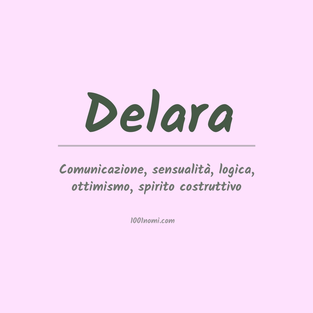 Significato del nome Delara