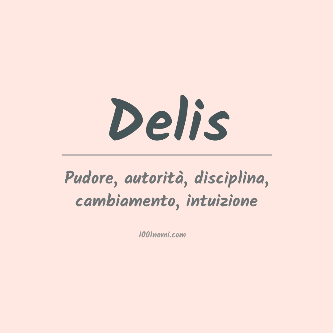 Significato del nome Delis