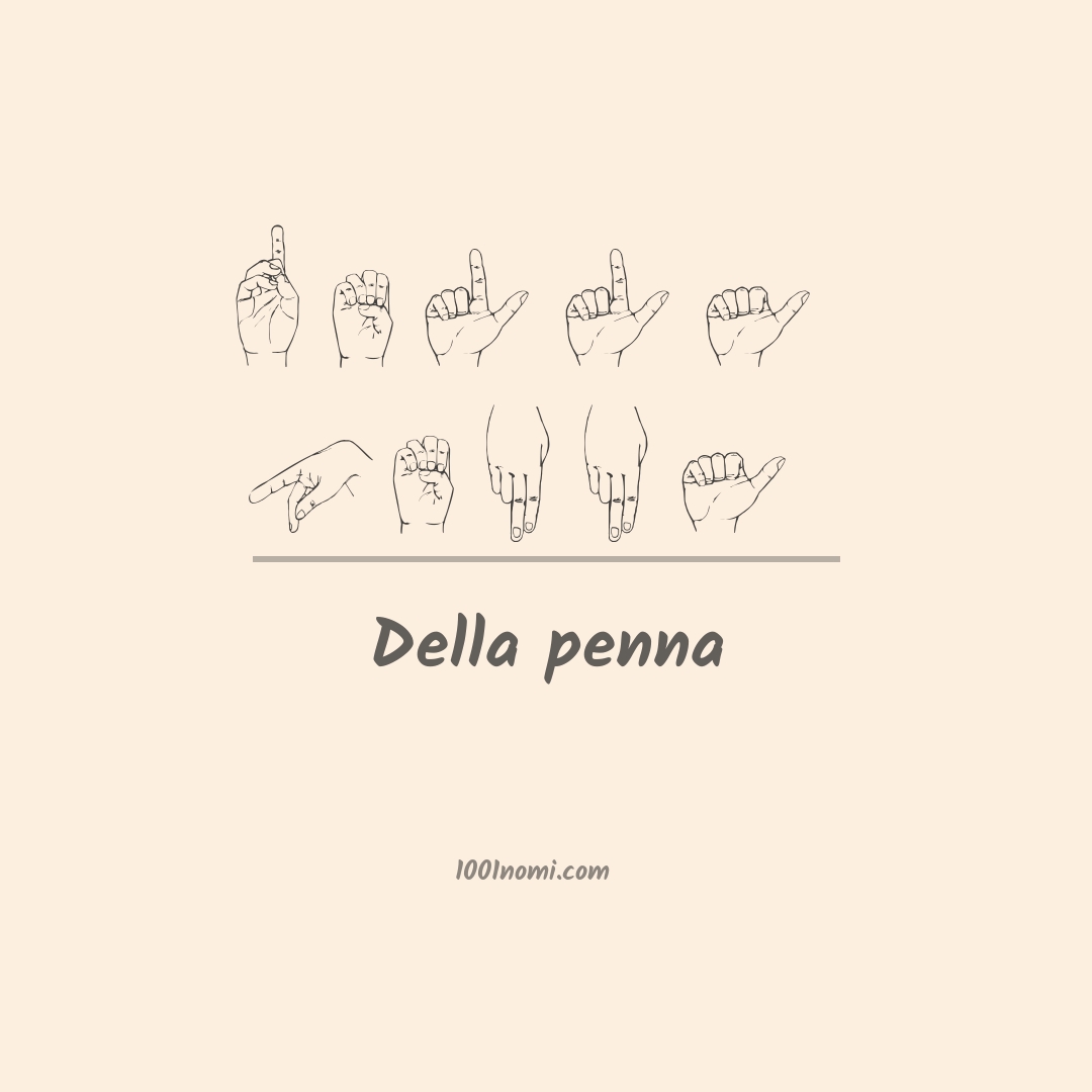 Della penna nella lingua dei segni Della penna nella lingua dei segni