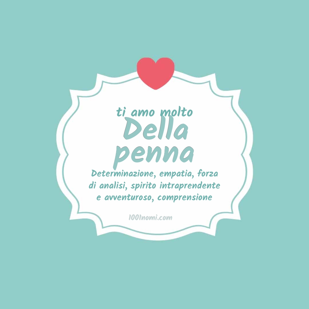 ti amo molto Della penna Ti amo molto Della penna