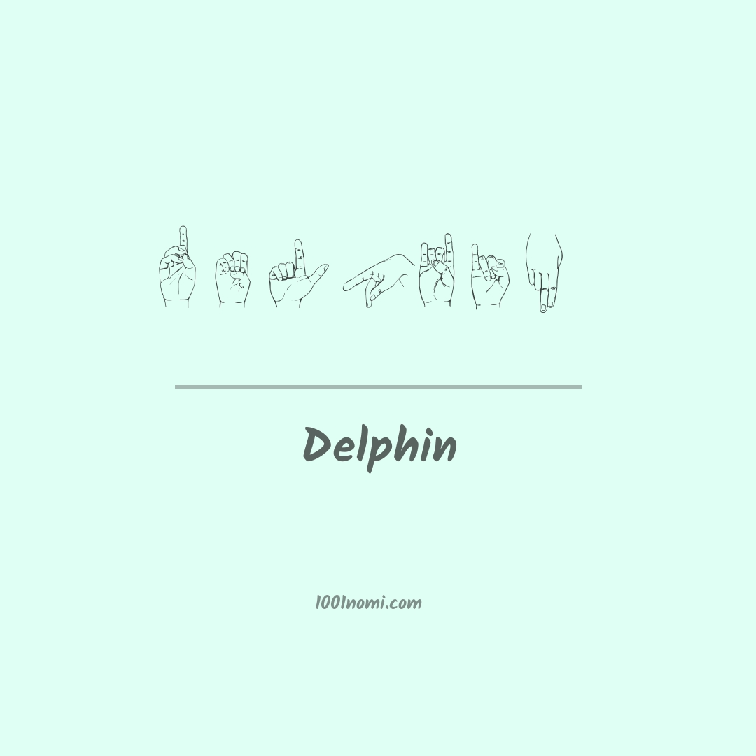 Delphin nella lingua dei segni Delphin nella lingua dei segni