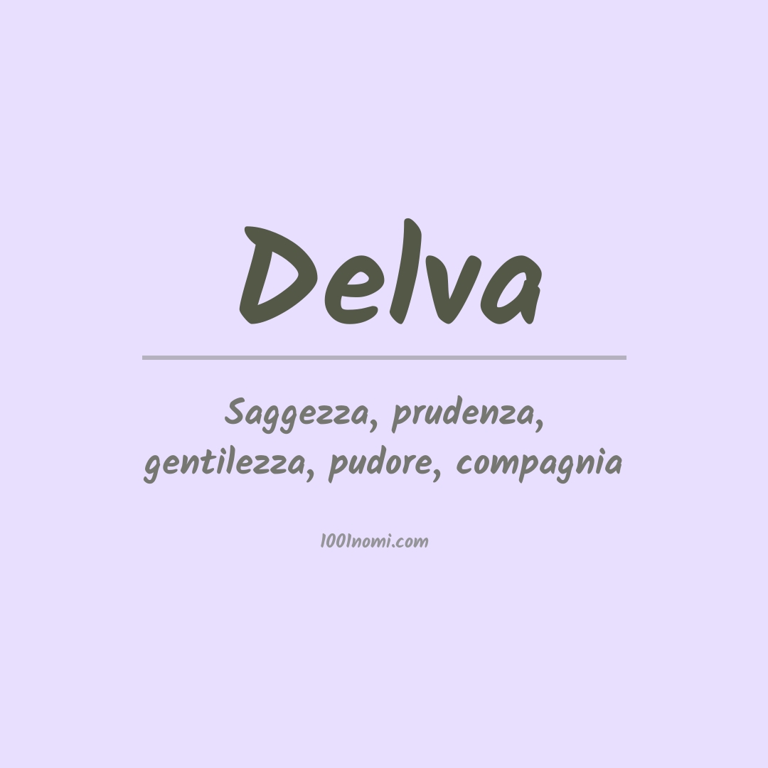 Significato del nome Delva