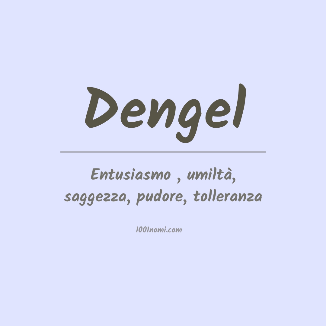 Significato del nome Dengel