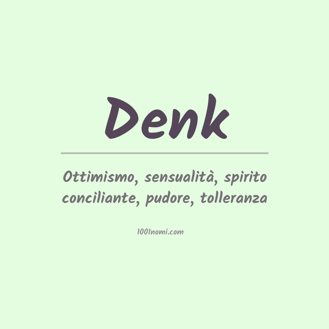 Significato del nome Denk