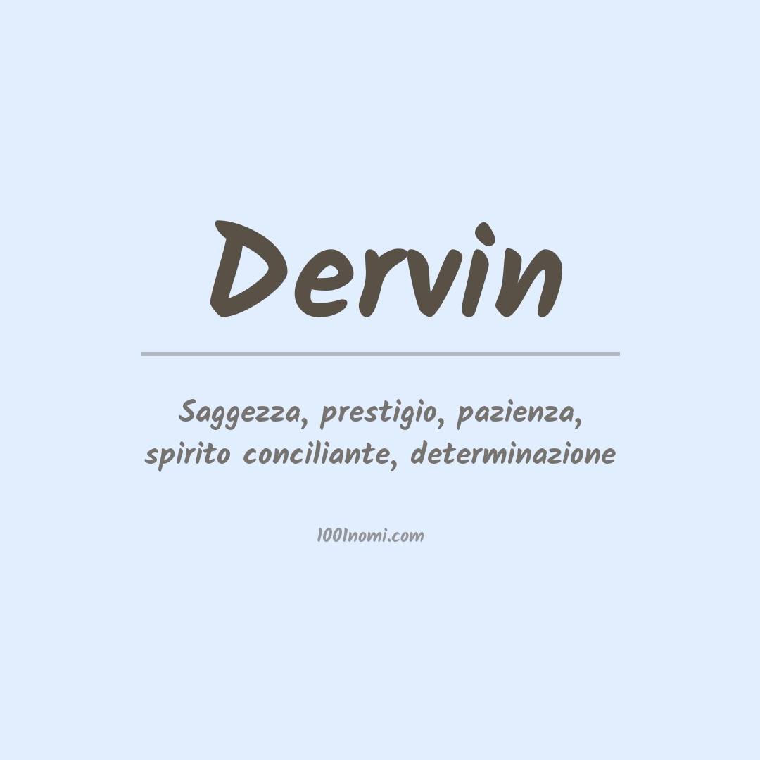 Significato del nome Dervin