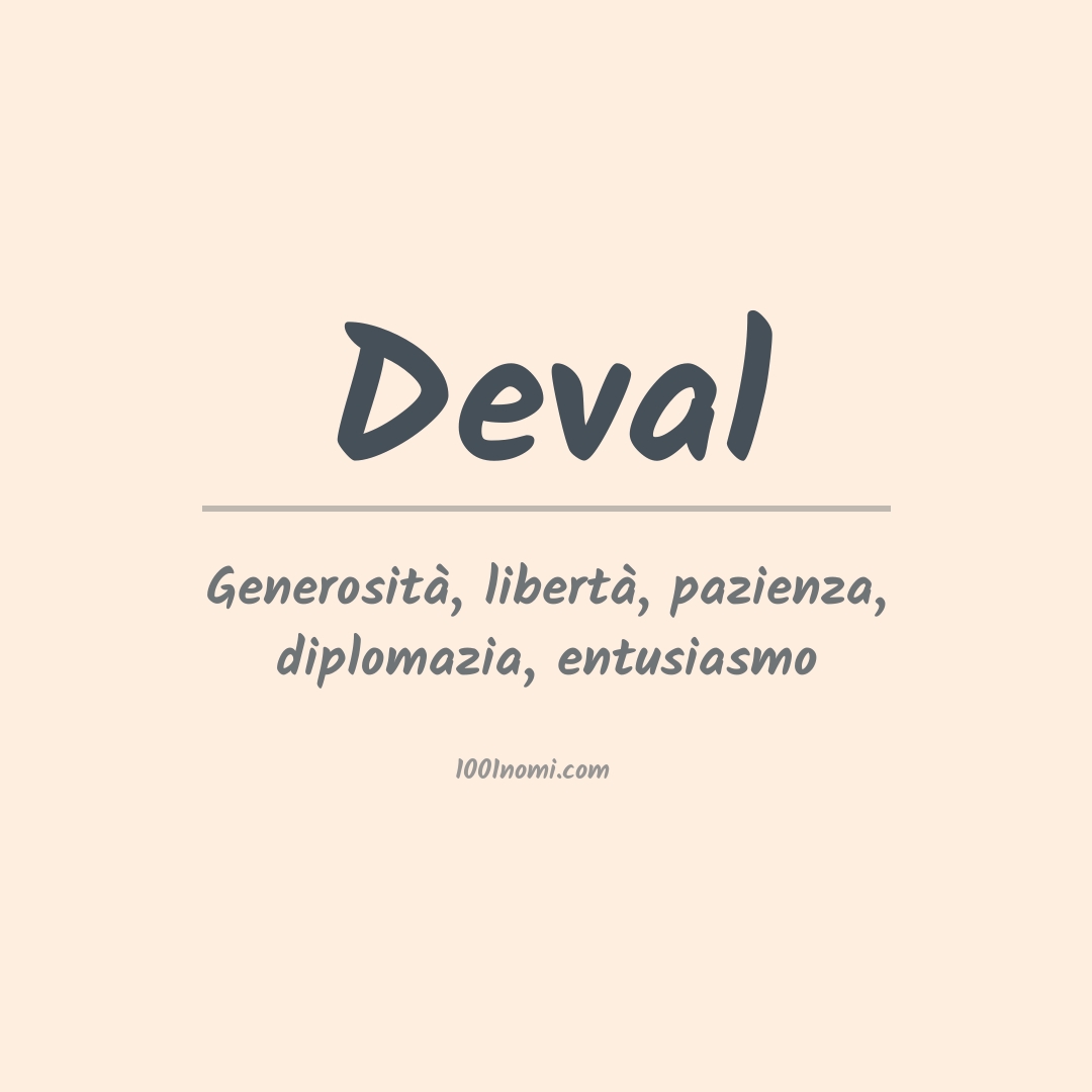 Significato del nome Deval Significato del nome Deval