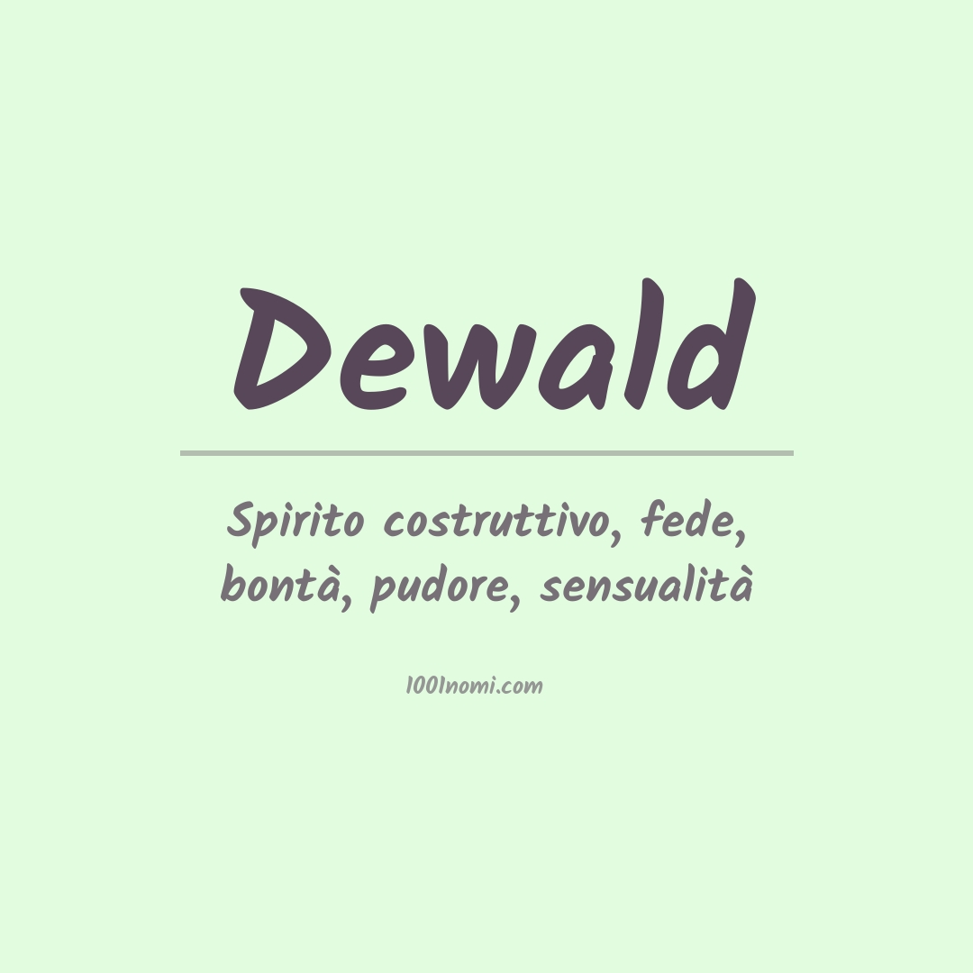 Significato del nome Dewald