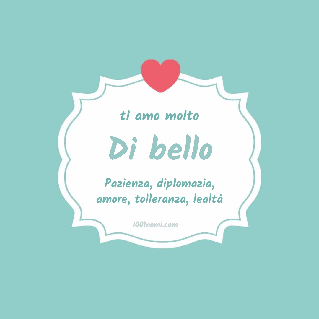 Ti amo molto Di bello