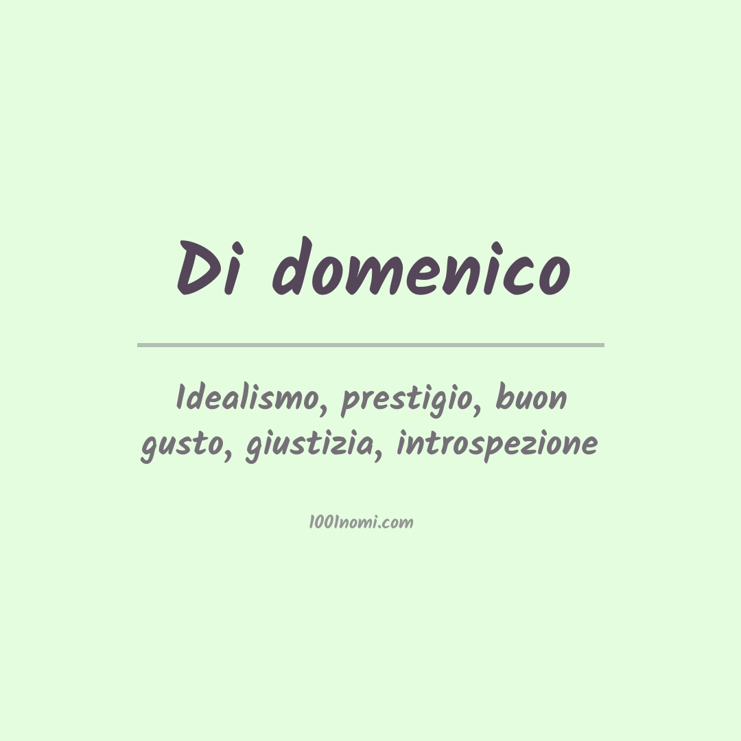 Significato del nome Di domenico