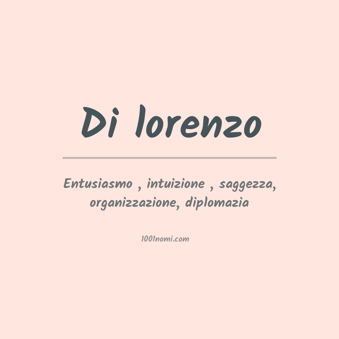Significato del nome Di lorenzo Significato del nome Di lorenzo