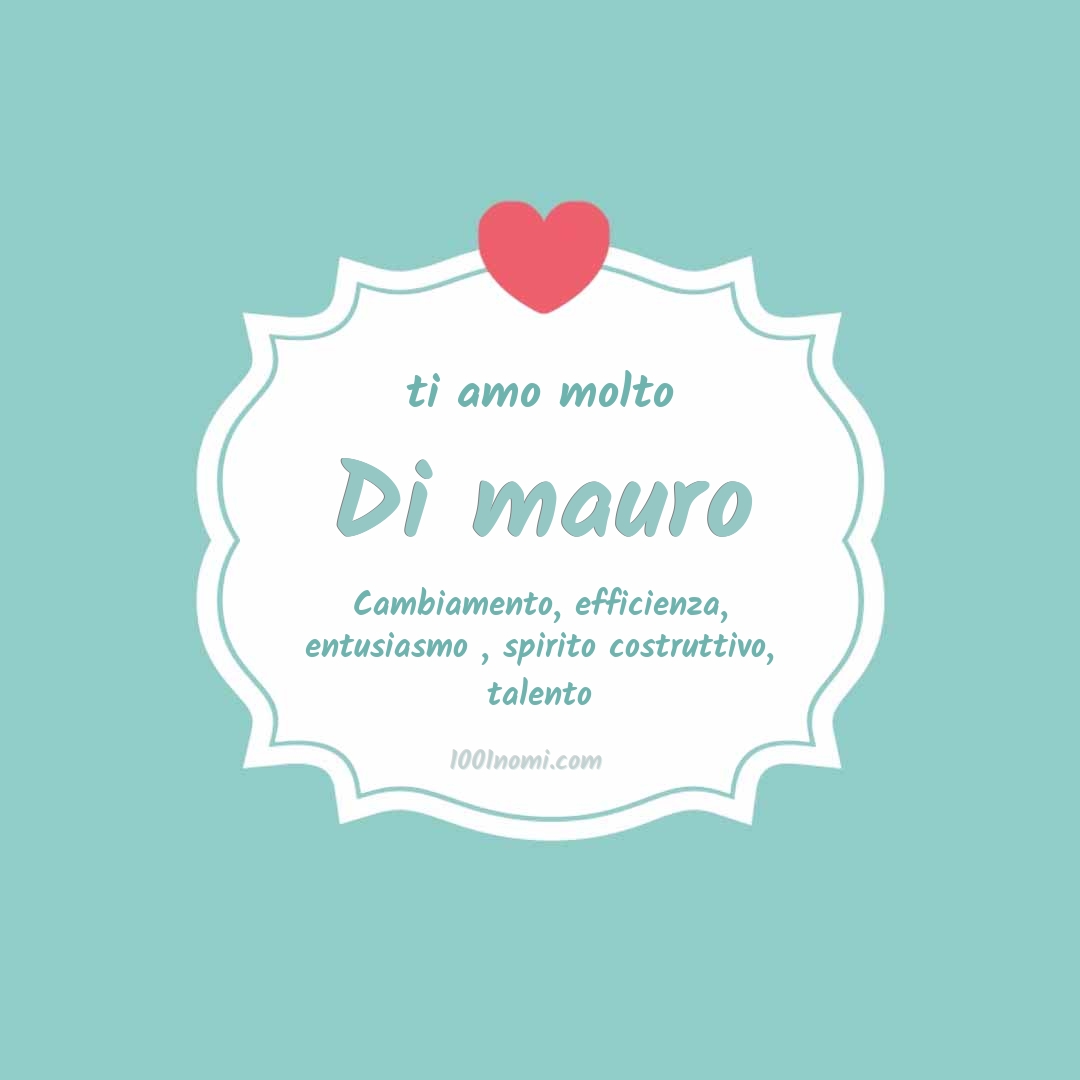 Ti amo molto Di mauro