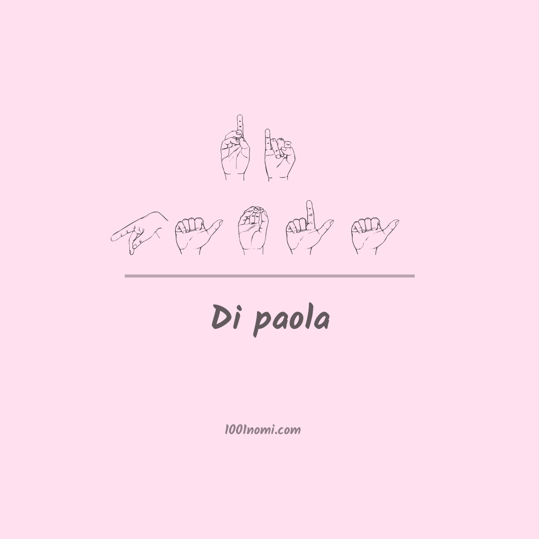 Di paola nella lingua dei segni Di paola nella lingua dei segni