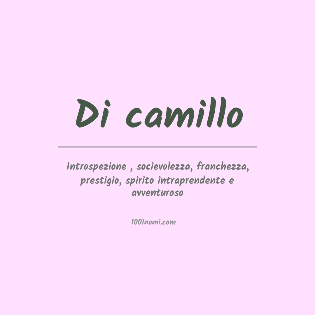 Significato del nome Di camillo Significato del nome Di camillo