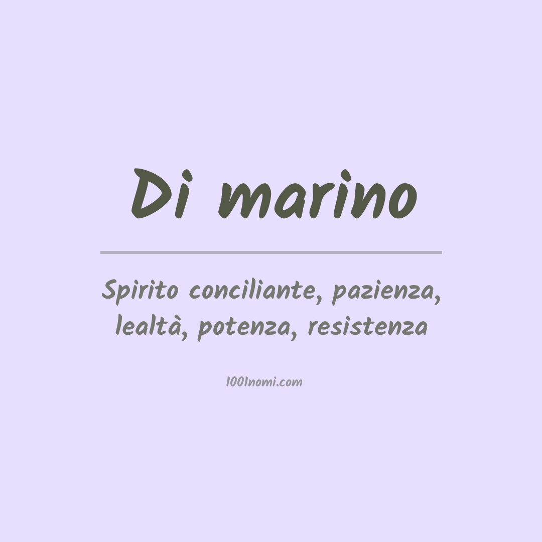 Significato del nome Di marino