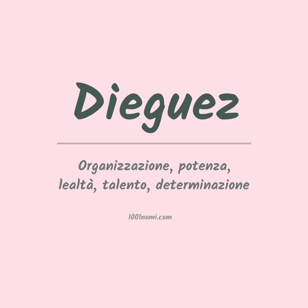 Significato del nome Dieguez