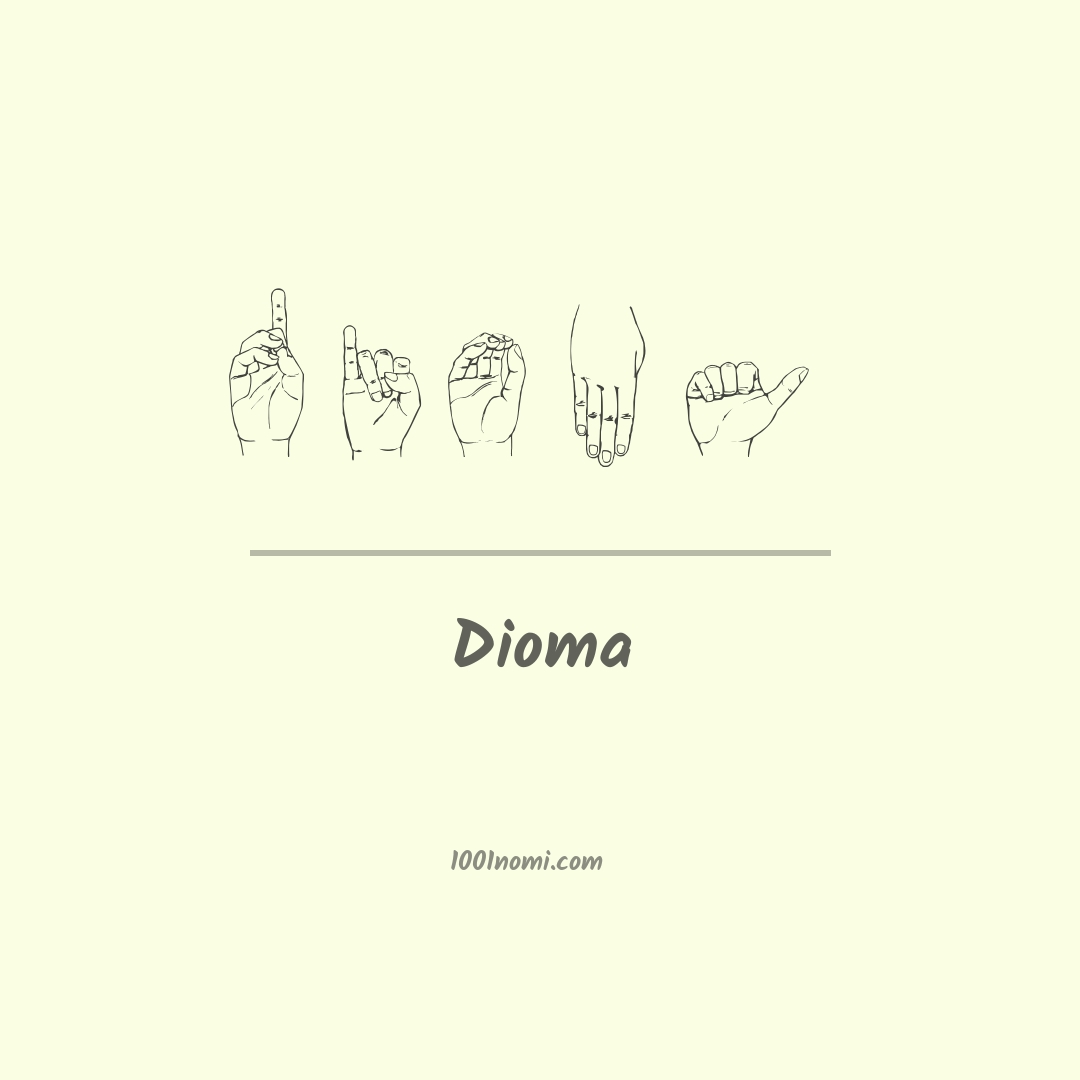 Dioma nella lingua dei segni Dioma nella lingua dei segni