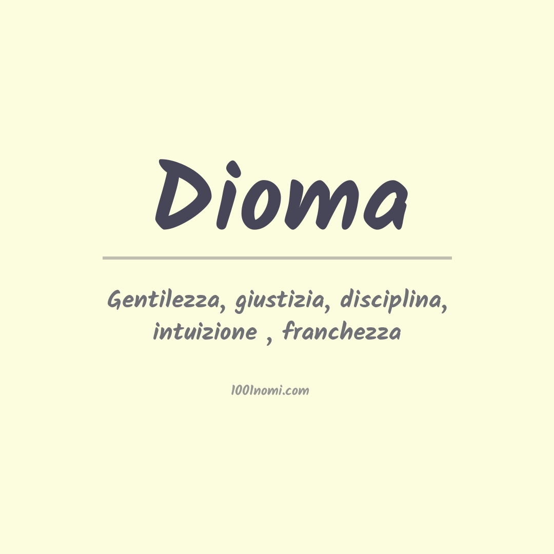 Significato del nome Dioma Significato del nome Dioma